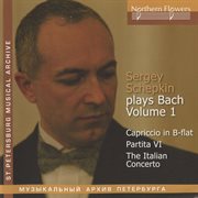 Sergey Schepkin Plays Bach Volume I cover image