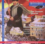 Myaskovsky : Complete String Quartets, Vol. 2. Nos. 4-6 cover image