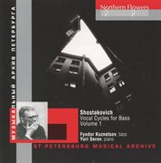 Shostakovich : Vocal Cycles For Bass, Vol. 1 cover image