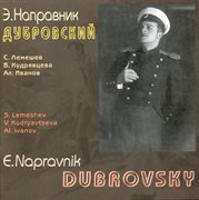 Nápravník : Dubrovsky, Op. 58 cover image
