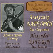 Tchaikovsky, Gounod, Mussorgsky & Others : Opera Arias & Scenes cover image