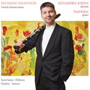Première Rhapsodie : French Clarinet Music cover image