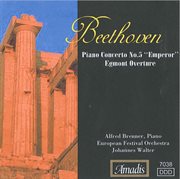 Beethoven : Piano Concerto No. 5, "Emperor" & Egmont Overture cover image