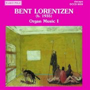 Lorentzen : Organ Music cover image