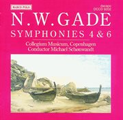 Gade, N. : Symphonies Nos. 4 And 6 cover image
