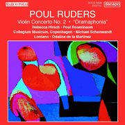 Ruders : Violin Concerto No. 2 / 'dramaphonia' cover image
