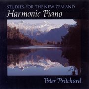 Pritchard, Peter : Studies For The New Zealand Harmonic Piano cover image