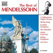Mendelssohn : The Best Of Mendelssohn cover image