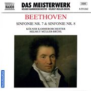 Beethoven : Symphonies Nos. 7 And 8 cover image