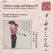 Chinese Songs And Dances, Vol.  2 cover image