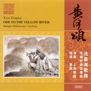 Xian : Ode To The Yellow River cover image