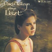 Daria Telizyn Plays Liszt cover image
