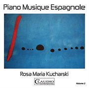 Piano Musique Espagnole, Vol. 2 cover image