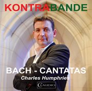 Kontrabande : Bach Cantatas cover image