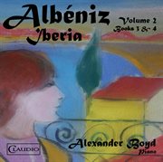 Albéniz : Iberia, Vol. 2 cover image