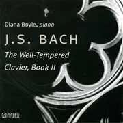Bach, J.s. : The Well-Tempered Clavier, Book 2 cover image
