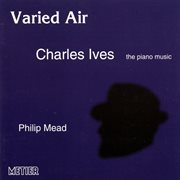 Ives, C. : Varied Air cover image