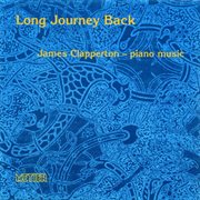 Clapperton, J. : Long Journey Back cover image
