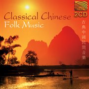 Classical Chinese Folk Music cover image