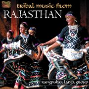 Rangpuhar Langa Group : Tribal Music From Rajasthan cover image