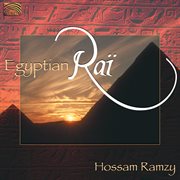 Hossam Ramzy : Egyptian Rai cover image