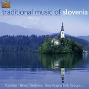 Traditional Music Of Slovenia cover image