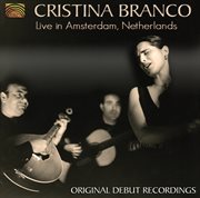 Cristina Branco Live In Amsterdam, Netherlands cover image