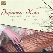 The Japanese Koto cover image