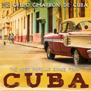 The Most Popular Songs From Cuba cover image