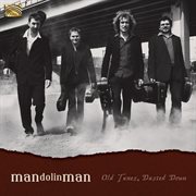 Mandolinman : Old Tunes, Dusted Down cover image