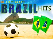 Ultimate Brazil Hits cover image