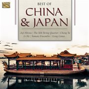 Best Of China & Japan cover image