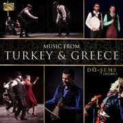 Music From Turkey & Greece cover image