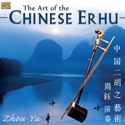 The Art Of The Chinese Erhu cover image