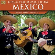 Discover Music From Mexico cover image