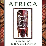 Africa : finding Graceland cover image