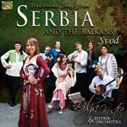 Svod : Traditional Songs From Serbia And The Balkans cover image