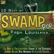 20 Best Of Swamp Pop From Louisiana cover image