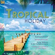 Tropical Holiday cover image