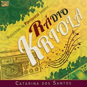 Rádio Kriola : Reflections On Portuguese Identity cover image