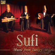 Sufi Music From Turkey cover image