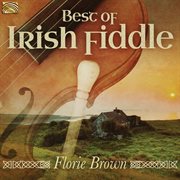Best Of Irish Fiddle cover image