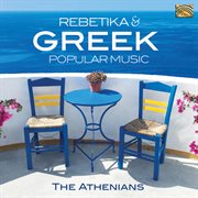 Rebetika & Greek Popular Music cover image