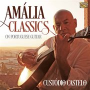 Amália Classics On Portuguese Guitar cover image