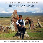 Hokin Janapar : Music Performed On Armenian Duduk cover image