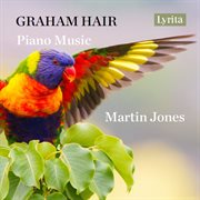 Graham Hair: Piano Music cover image