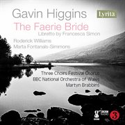 Gavin Higgins: The Faerie Bride cover image
