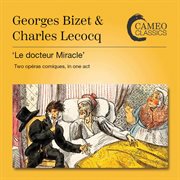 Le Docteur Miracle cover image