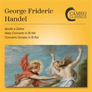 Handel : Apollo E Dafne, Hwv 122 cover image