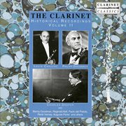 The Clarinet : Historical Recordings, Vol. 2 (recorded 1901-1940) cover image